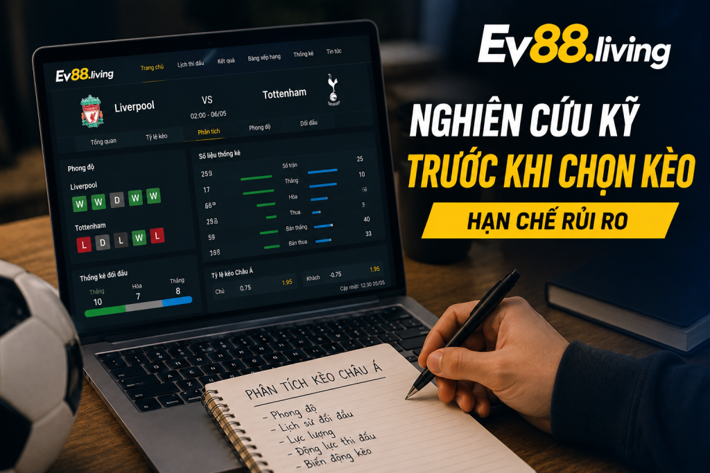 Người chơi nghiên cứu dữ liệu trước khi chọn kèo châu Á